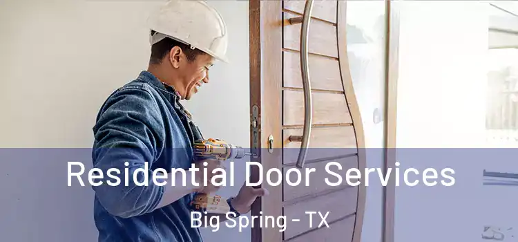  Residential Door Services Big Spring - TX